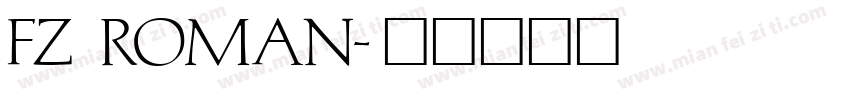 FZ ROMAN字体转换